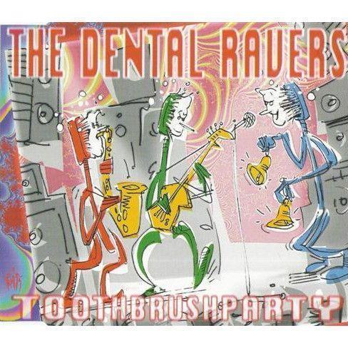The Dental Ravers